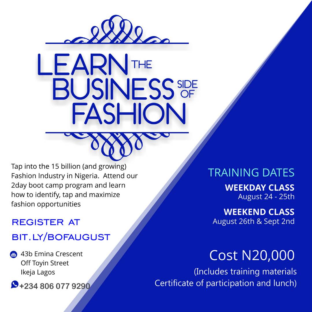 TRAINING: Become a Fashion Millionaire by Learning the Business Side of Fashion for Just 20k in 2days in Nigeria