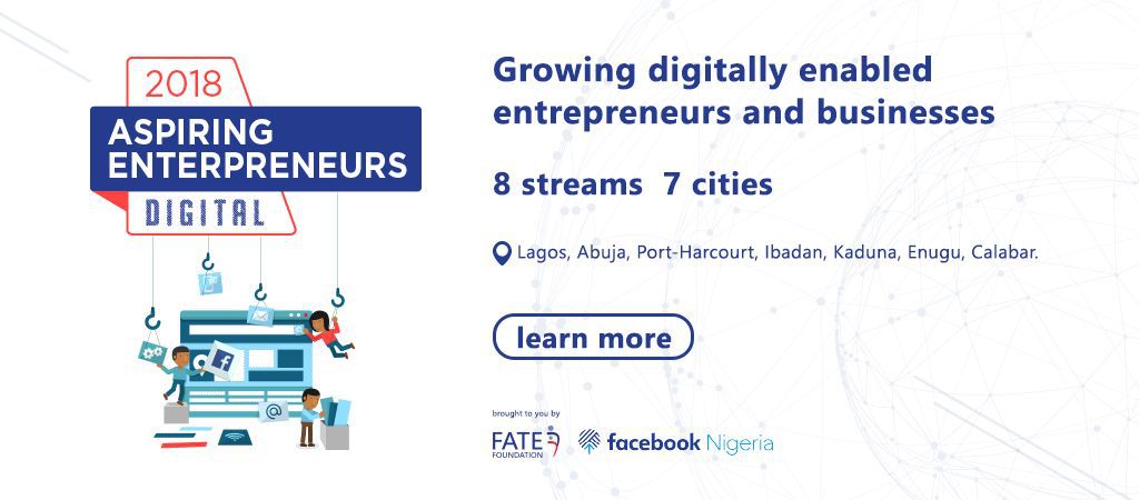 FATE FOUNDATION 2018 ASPIRING ENTERPRENEURS DIGITAL PROGRAMME FOR YOUNG NIGERIANS