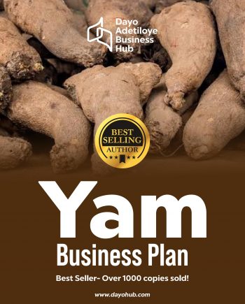 Yam Production and Marketing Business plan