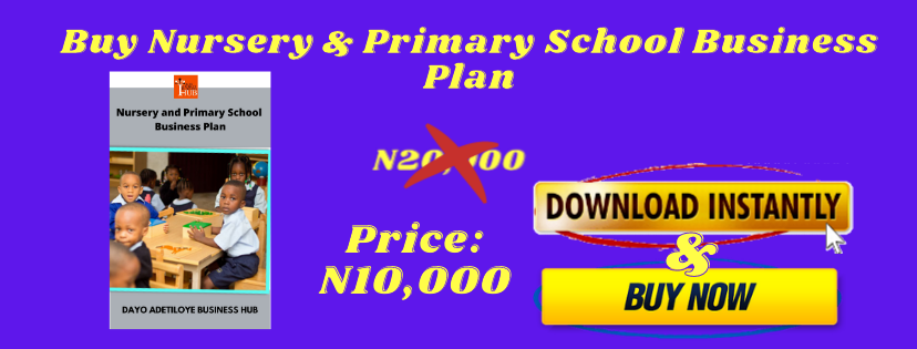 business plan for nursery and primary school in nigeria