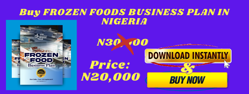 business plan for frozen food in nigeria