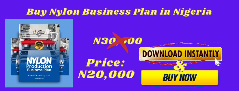 business plan for nylon production in nigeria