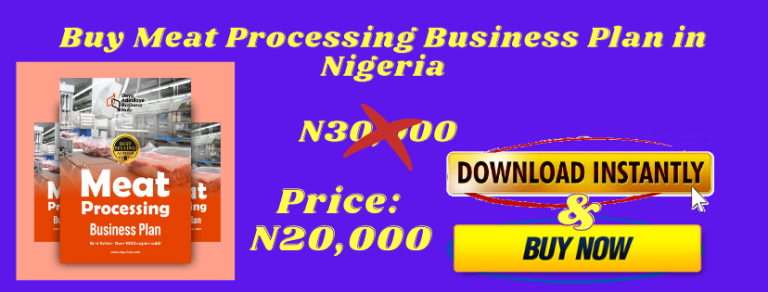 meat processing business plan in nigeria