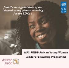 Apply for AUC-UNDP African Young Women Leaders Fellowship Programme 2019