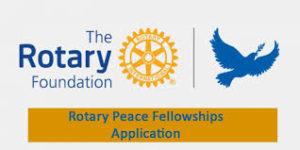 Rotary Peace Fellowship 2020/2021 for Young Professionals (Fully Funded)