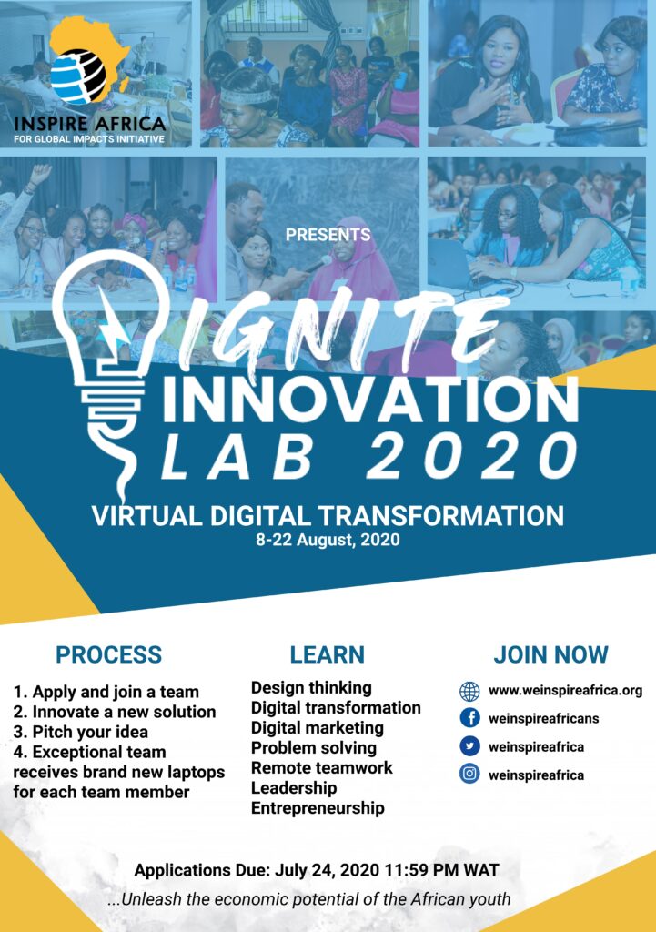 Apply for Ignite Innovation Lab (IGL) Digital Transformation for 19-28 years old and Win Laptops, Cash prices, Digital skills and Recognition. Closes July 24, 2020