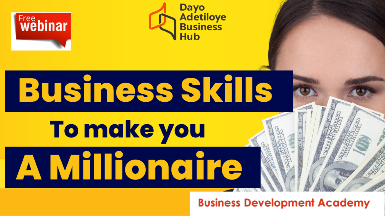 Top 7 Business Skills that can Make you a Millionaire