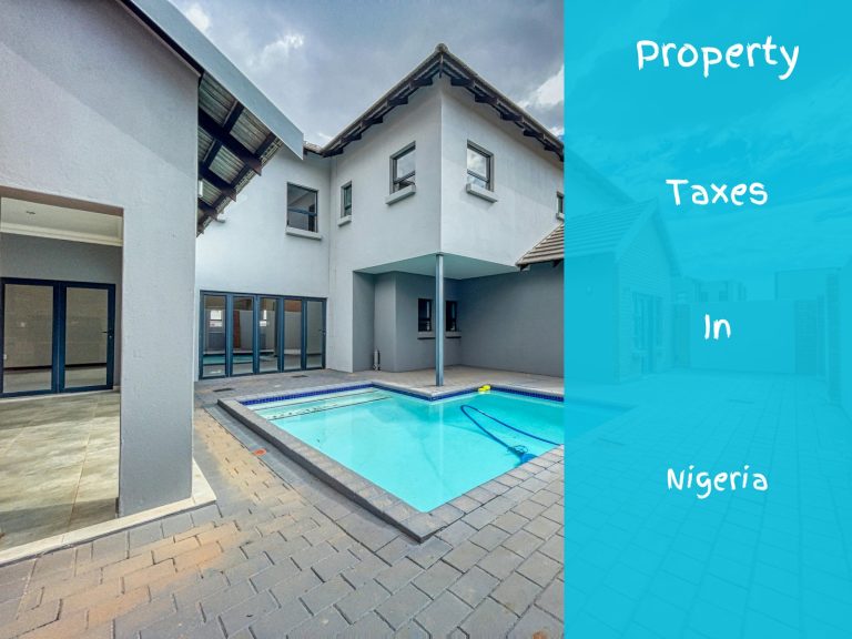 Understanding Property Taxes and Regulations in Nigeria: A Comprehensive Guide